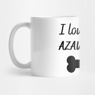 I love my Azawakh Mug